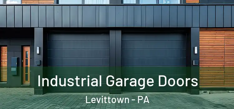 Industrial Garage Doors Levittown - PA